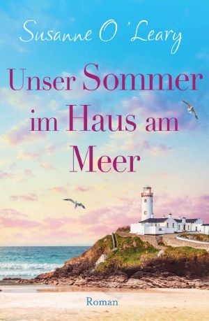 [Sandy Cove 01] • Unser Sommer im Haus am Meer